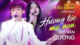 HƯƠNG TÓC MẠ NON - HỒ VĂN CƯỜNG & NGUYỄN KIỀU OANH Song Ca Bolero Ngọt Ngào Lay Động Triệu Trái Tim