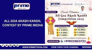 ALL GOA AKASH KANDIL CONTEST BY PRIME MEDIA