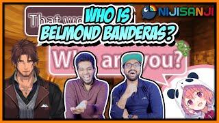 NIJISANJI - WHO IS BELMOND BANDERAS REACTION