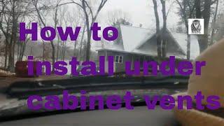 Epic Lake house: How to install under cabinet vents