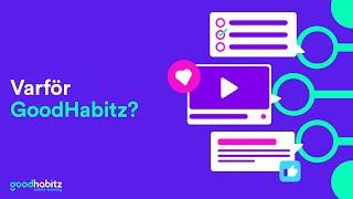  GoodHabitz – Varför GoodHabitz?