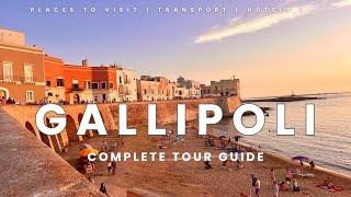 Gallipoli : Complete Tour Guide