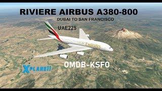 Riviere FREEWARE Airbus A380-800, UAE225, From OMDB-KSFO, X-Plane 11, FULL FLIGHT