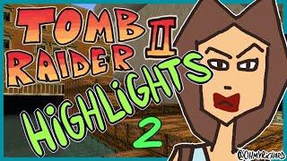  BEST OF Tomb Raider II (Part 2)  OHMYRICHARD Stream Highlights 2019