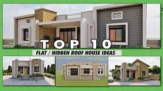 Top 10 Most Popular Small Flat Roof / Hidden Roof | House Design Ideas