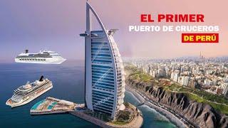 Así será el primer Puerto de Cruceros de Perú en Miraflores