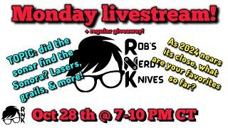 Join the Rob’s Nerdy Knives Monday livestream on 10-28-24 @ 7 PM CT… lasers/grails/2024 favorites!