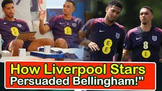 How Liverpool Stars Persuaded Bellingham | liverpool transfer news confirmed today