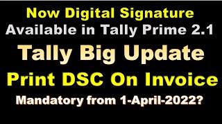 Print Digital Signature on invoice in Tally prime | DSC on Tally invoice | Tally  Prime 2.1