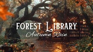 Cozy Forest Library | Autumn Rain Music and Ambience ️