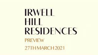 Irwell Hill Residences - Exclusive Viewing