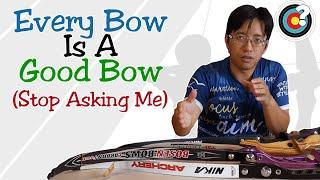 Archery | There Is No "Wrong" Bow (If You Don't Need One)