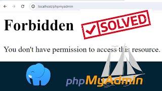 Fixed - Laragon PhpMyAdmin Forbidden Issue in Windows 11