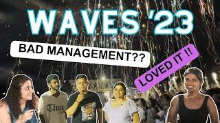 WAVES '23 | The Most Honest Reaction Video You'll Ever Watch