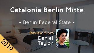 Catalonia Berlin Mitte 4⋆ Review 2019