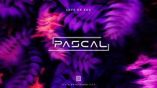 PASCAL - Love or Ego