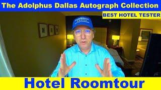 The Adolphus Dallas Autograph Collection (Review & Tour of Room) The Hotel Inspector #hotelinspector