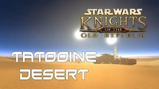 Star Wars: Knights of the old Republic Ambient Music - Tatooine Desert