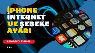 iPhone İnternet ve Şebeke Ayarı Nasıl Yapılır? (Kota Dostu Ayarlar)