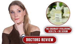 The Ordinary Hyaluronic Acid 2% + B5 Serum - Is the new version better? | Doctors Review