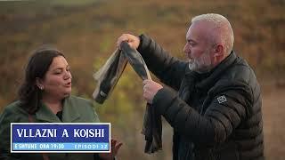 Vllazni a Kojshi - Episodi 12 (PROMO)