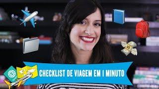 CHECKLIST DE VIAGEM EM 1 MINUTO