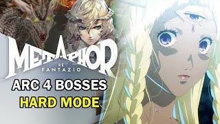 ARC 4 All Boss Fights [Hard Mode] - Metaphor: ReFantazio [メタファー：リファンタジオ]