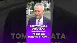 Tomy Winata Bocorkan Pertemuan Prabowo dengan 8 Taipan #merdekaplus