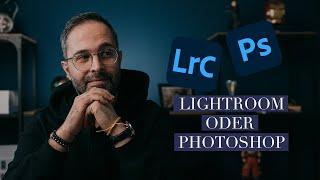 Lightroom oder Photoshop - Was ist besser für Hochzeitsfotografen/innen?