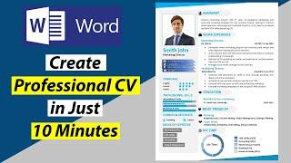 Create Professional CV in 10 Minutes | Design CV Template in Microsoft Word | Free