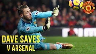 David de Gea v Arsenal (2017) | Dave Saves | Manchester United