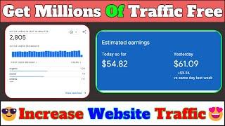 How To Increase Website Traffic ? | Free Traffic Source For Websites | Get Millions Of Free Traffic