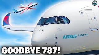 Every Airlines Say "Goodbye" to 787 and BEGS For New A330Neo! Here's Why