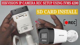 How to Install an SD Card and Configure Recording for Hikvision IP Cameras using iVMS 4200 Software