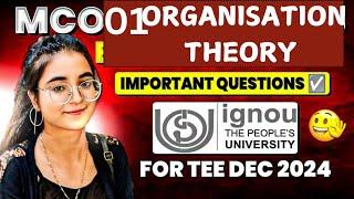 Important questions | MCO 01 Organisation Theory and Behaviour | IGNOU