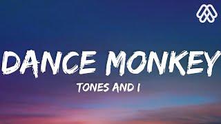 Tones and I - Dance Monkey (Lyrics)