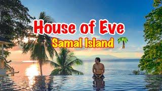 House of Eve Resort Part 2 | Samal Island Exclusive Resort