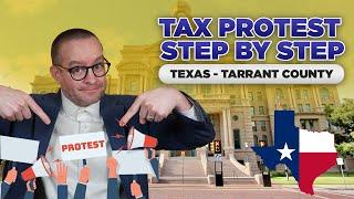 Tax Protest Step by Step Texas - Tarrant County