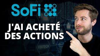 SOFI - La meilleure action FINTECH ? (J'ai investi)