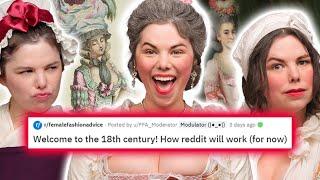 I time traveled to the 1700s to answer Reddit's fashion questions