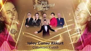 Işılay Cansu Akkurt - Çatalkaya Kışladı - Sen Türkülerini Söyle @trt1