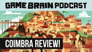 COIMBRA REVIEW | GAME BRAIN PODCAST