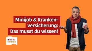 Abgesichert im Minijob: Das gilt für die Krankenversicherung!