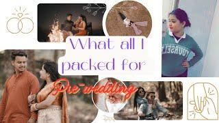 Pre-wedding shoot essentials| Tips| What all I packed