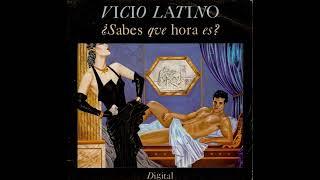 Vicio Latino – Horario Disco (1984)