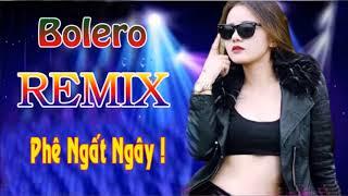 nhac song bolero moi nhat 2019 nghe ma khong chan