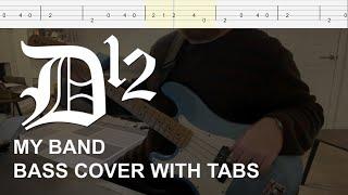 D12 - My Band (Bass Cover with Tabs)