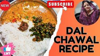 Dal chawal ki recipe