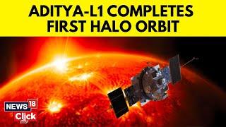 Aditya-L1 Completes First Halo Orbit around Sun-Earth Lagrange Point | ISRO News | N18V | News18