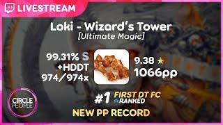 osu! | Vaxei | Loki - Wizard's Tower [Ultimate Magic] +HDDT 99.31% 1066pp | NEW PP RECORD